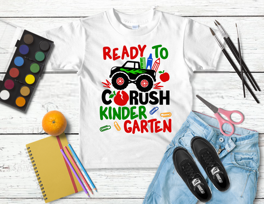 Ready To Crush (Back To School T-shirt